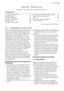 Page 29Electrolux. Thinking of you.
Partagez notre imagination sur www.electrolux.com
SOMMAIRE
Consignes de sécurité   29
Fonctionnement  31
Première utilisation   32
Utilisation quotidienne   32
Conseils utiles   34
Entretien et nettoyage   36En cas danomalie de fonctionnement   37
Caractéristiques techniques   38
Pose  39
En matière de sauvegarde de
lenvironnement  42
Sous réserve de modifications
 CONSIGNES DE SÉCURITÉ
Pour votre sécurité et garantir une utilisation
correcte de lappareil, lisez...