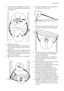 Page 411. Ouvrez la porte. Dévissez la charnière
du milieu (m2). Déposez lentretoise en
plastique (m1).
m1
m2
m3m4 m5m6
2. Enlevez les portes.
3. Retirez les entretoises (m6) et placez-
les de lautre côté des gonds de char-
nière (m5).
4. Retirez le cache (b1) à laide dun outil.
Dévissez le gond de la charnière infé-
rieure (b2) et lentretoise (b3) et placez-
les du côté opposé.
5. Réinsérez le cache (b1) du côté oppo-
sé.
b1
b2
b3
6. Enlevez les butées (1) et placez-les sur
les portes de lautre côté.
1
7....