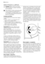 Page 64MANUTENÇÃO E LIMPEZA
Cuidado Retire a ficha da tomada
antes de efectuar qualquer operação
de manutenção.
Este aparelho contém hidrocarbonetos
na sua unidade de arrefecimento; a
manutenção e a recarga devem, por is-
so, ser efectuadas exclusivamente por
técnicos autorizados.
Limpeza periódica
O equipamento tem de ser limpo regular-
mente:
• limpe o interior e os acessórios com
água morna e sabão neutro.
• verifique regularmente os vedantes de
porta e limpe-os para se certificar de que
estão limpos e sem...