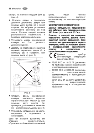 Page 2828electroluxRU
RU
	
 	   
 (f)
(. 4).
(
   
 	
  
   (c)  

. B 	 	

	 	 (b) 
.   


	
		 		


 

 	 

	.
$	  


	
 	 
 
	
 .
	  
	 		
 	
  (f) 
	
! (c)  	 
 	 (c) (. 1).
0. 5
(
  
...