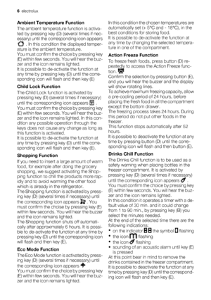 Page 6Ambient Temperature Function
The ambient temperature function is activa-
ted by pressing key (D) (several times if nec-
essary) until the corresponding icon appears
 . In this condition the displayed temper-
ature is the ambient temperature.
You must confirm the choice by pressing key
(E) within few seconds. You will hear the buz-
zer and the icon remains lighted.
It is possible to de-activate the function at
any time by pressing key (D) until the corre-
sponding icon will flash and then key (E)
Child...