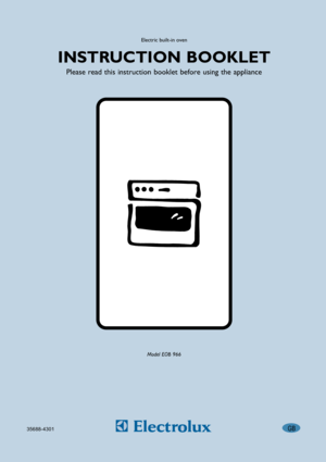 Page 1  GB
Electric built-in oven
Model EOB 966
35688-4301
Please read this instruction booklet before using the appliance
INSTRUCTION BOOKLET 