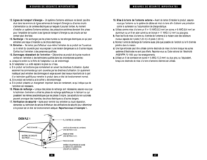 Page 14MESURES DE SÉCURITÉ IMPORTANTES
18. Mise à la terre de l’antenne externe –Avant de tenter d’installer le produit, assurez-
vous que l’antenne ou le système de câbles est mis à la terre aﬁn d’obtenir une protection
contre la surtension ou l’accumulation de charge statique.
a.Utilisez comme mise à la terre un ﬁl n
o10 AWG (5,3 mm2) en cuivre, no8 AWG (8,4 mm2) en
aluminium ou un ﬁl en acier cuivré ou en bronze no17 AWG (1,0 mm2) ou plus gros.
b.Fixez les ﬁls de mise à la terre ou d’entrée de l’antenne à la...