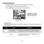 Page 59
53
Viewing thumbnails
1. In single navigation, press W key to enter a 9-image thumbnail screen.
2. Use the navigation controls to move through the items. 
3. Press the  SET button to select the image and view it normally.
Thumbnail icons
When you view the thumbnails, some images may co ntain icons. These icons indicate the type of 
file or recording. 
IconsTypeDescription
Voice MemoIndicates that a voice memo is attached to the image.
MovieIndicates a recorded movie. The image displayed is the 
first...