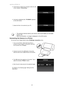 Page 61AgfaPhoto OPTIMA 104 
 60 
 
5. The PC starts to detect the connection while the LCD 
monitor appears  Connecting…. 
6. Connection established after  PC MODE appeared 
on the LCD monitor 
 
 
 
7.  Access the files in the camera by your PC. 
 
 
•  The camera’s internal memory and memo ry card would display as removable 
drives in PC.   
•  After the connection, no image is displayed on the LCD monitor. 
Connecting the Camera to a Printer  
You can print your images directly using a  PictBridge...