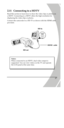 Page 37 
 272.11  Connecting to a HDTV 
Read this section to learn how to show the video clips or photos on 
a HDTV. Connecting to a HDTV offers the high resolution for 
displaying the video clips or photos. 
Connect the camcorder to a HD TV as shown with the HDMI cable 
provided.  HD inHD outHDMI  cable  
 Notes: 
When connected to an HDTV, dual video output is 
supported. You can view videos on the TV and operate 
the LCD panel at the same time. 
PDF created with pdfFactory trial version www.pdffactory.com 