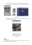 Page 9                                                                            
 6 
e) Click register mode and then select P2P. Click scan QR code button to scan the QR code 
from the device (such as network camera) or from GUI (such as DVR, NVR). See Figure 3-5. 
 
Figure 3-5 
f) After scan, you can view the product SN. Click the Start live preview button, now you can see 
the following interface. See Figure 3-6. 
 
Figure 3-6 
Important 
Device QR code is on the device. For network camera, it is at the...