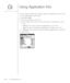 Page 104Using Application Info
The Info screens display basic statistics about the applications on your Treo.
1. Press Applications Launcher .
2. Press Menu .
3. From the App menu, choose Info.
4. At the bottom of the screen, choose the type of information you want
to view:
•Version:The version numbers of applications on your Treo.
•Size:The size (in kilobytes) of applications and data on your Treo.
•Records:The number of records in different applications on your Treo.
5. Choose Done.
104 ::   Using Application...