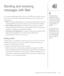 Page 73Sending and receiving messages with Mail::   73
Sending and receiving
messages with Mail 
If you have activated data services (such as GPRS), you’re ready to set up
your Treo for email. These steps differ depending on who provides your
email service.
•Mail:The built-in email application on Treo that provides wireless access to
an existing POP3 email account. See the sections that follow for details.
•Other mobile email services:Your mobile service provider may offer a
wireless email service to which you...