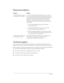 Page 215Page 215
Password problems
Technical support
If you cannot solve your problem after reviewing the sources listed at the beginning of this 
appendix, check our web site www.handspring.com for the latest technical support information.
Before requesting support, please experiment a bit to reproduce and isolate the problem. When 
you do contact support, please be ready to provide the following information:
nThe name and version of the operating system you are using
nThe actual error message or state you are...