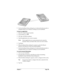 Page 193Chapter 7 Page 185
5. Wait for the Beam Status dialog box to indicate that the transfer is 
complete before you continue working on your handheld.
To beam an application:
1. Open the Applications Launcher.
2. Tap the Menu icon  .
3. Tap App, and then tap Beam.
4. Tap the application you want to transfer.
Note:
Some applications are copy-protected and cannot be 
beamed. These are listed with a lock icon next to them.
5. Tap Beam.
6. When the Beam Status dialog box appears, point the IR port 
directly at...