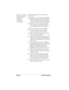 Page 248Page 238  Troubleshooting Tips
I tried to do a modem 
HotSync operation, 
but it did not 
complete 
successfully. 
(continued)Check the following on your computer: 
(continued)
nMake sure you are not running another 
program, such as WinFax, CompuServe, 
or America Online, that uses the serial 
port you selected in the Setup dialog box.
nMake sure your modem resets before 
you try again. (Turn off your modem, 
wait a minute, then turn it back on.) 
Check the following on your handheld:
nConfirm that the...