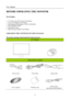 Page 8User’s Manual 
 
8 
BEFORE OPERATING THE MONITOR 
 
FEATURES 
 
•  22” Wide screen TFT Color LCD Monitor 
•  Crisp, Clear Display for Windows 
• Recommended Resolutions: 1680 X 1050@60Hz 
•  EPA ENERGY STAR® 
• Ergonomic Design 
•  Space Saving, Compact Case Design 
 
CHECKING THE CONTENTS OF THE PACKAGE 
   
The product package should include the following items: 
LCD Monitor 
 
Cables and User manual 
 
Power Cord  VGA Cable  Audio Cable 
 
 
 
User’s manual  Warranty card DVI-D Cable   
(dual input...