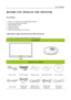 Page 7
                                                                    User’s Manual  
BEFORE YOU OPERATE THE MONITOR 
 
FEATURES 
 
•  58,4cm / 23” Widescreen LED Backlight Monitor 
•  Crisp, Clear Display for Windows 
•  EPA ENERGY STAR®  
•  GP Green Product 
• Ergonomic Design 
•  Space Saving, Compact Case Design 
 
CHECKING THE CONTENTS OF THE PACKAGE    
 
The product package should include the following items: 
LCD Monitor 
 
  
   
 
 
 
Cables and User manual 
    
 
Power Cord 12V DC Adapter...