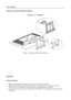 Page 10
User’s Manual 
 
INSTALLATION INSTRUCTIONS 
 
INSTALL  &  REMOVE 
 
 
 
Figure.1. Installing and Removing the Base 
 
 
 
 
 
 
 
 
 
 
 
 
 
POWER 
 
POWER SOURCE: 
 
1. Make sure that the power cord is the correct type required in your area. 
2. This LCD monitor has an Internal  universal power supply that allows operation in either     
100/120V AC or 220/240V AC voltage area  (No user adjustment is required.) 
3. Connect the AC-power cord one end to your LC D monitor’s AC-input socket, the other end...