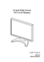 Page 1
 
 
 
 
 
 
22 inch Wide Screen 
TFT LCD Monitor 
 
 
 
 
 
 
 
 
 
 
  
 
HW216 
USER’S MANUAL 
 
