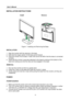 Page 12
User’s Manual  
12 
INSTALLATION INSTRUCTIONS 
 Install     Remove 
 
      
 
Figure.1. Installing and Removing the Base 
 
INSTALLATION: 
 
1.  Align the monitor with the opening in the base. 
2.  Note that the longer secti on of the base points forward. 
3.  Snap the monitor into its base. A clear  click sound will affirm that the base is connected 
correctly. 
4.  Verify that the monitor is securely attac hed to the base by looking at the bottom of the 
base and making sure that the clips are fully...