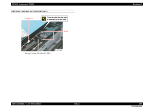 Page 299EPSON AcuLaser C9200NRevision D
DISASSEMBLY AND ASSEMBLY      Others 299
Confidential[5]FUSING COOLING FAN MOTOR/2 (M11)
Fusing Cooling Fan Motor/2 (M11)Top Right Connector
Screw
Turn the side that the label 
is attached on to the back. 