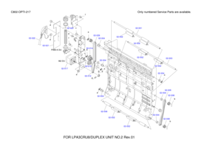 Page 43902-002
02-002
02-008
02-004
02-00402-00602-006
02-005
02-004
02-004
02-003
02-002
02-002 02-002
02-002
02-001
02-029 02-004
02-014
02-004
02-012 02-013
02-017 02-025
02-021
02-022
FOR LPA3CRU8/DUPLEX UNIT NO.2 Rev.01  Only numbered Service Parts are available.
e ac
d
f f
a
a
g ge
e
a
b baPWB-A DU
M2 DU C802-OPTI-217 