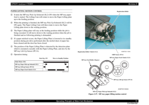 Page 71EPSON AcuLaser C9200NRevision D
OPERATING PRINCIPLES      Operating Principle of Main Unit Mechanism 71
ConfidentialPAPER LIFTING MOTION CONTROL†
It turns the MP tray Pick-Up Solenoid (SL2) ON when the MP tray paper 
feed is started. The Lifting Cam will rotate to move the Paper Lifting plate 
up to the feeding position.
†
When the printing is finished, the MP tray Pick-Up Solenoid (SL2) will be 
ON again. The Paper Lifting Cam will then rotate to move the Paper 
Lifting plate down to the waiting...