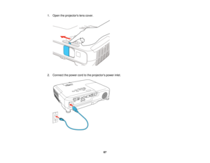 Page 671. Open the projectors lens cover.
2. Connect the power cord to the projectors power inlet.
67   