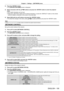 Page 109Chapter 4 Settings — [NETWORK] menu
ENGLISH - 109
2) 
Press the  button.
 
f The 
[PROJECTOR NAME]  screen is displayed.
3)  Select characters with the asqw  buttons and press the  button to enter the projector 
name.   
f Up to eight characters can be input.
 
f Select [ALL DELETE] to delete all the entered characters, or press the  button on the remote 
control to delete a character on the cursor in the entry field. 
 
4) 
Select [OK] with the  as buttons and press the  button. 
 
f To cancel the...