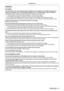 Page 9ENGLISH - 9
Read this first!
WARNING:
 
r POWER
The wall outlet or the circuit breaker shall be installed near the equip\
ment and shall be easily acces
-
sible when problems occur. If the following problems occur, cut off the power supply immediately.
Continued use of the projector in these conditions will result in fire or electric shock.  
f If foreign objects or water get inside the projector, cut off the power supply.
 
f If the projector is dropped or the cabinet is broken, cut off the power...