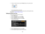 Page 124

124
2.
Tolower orraise thevolume, presstheVolume buttonsonthe remote control.
 A
volume gaugeappears onthe screen.
 3.
Toset the volume toaspecific levelforaninput source, usetheprojector menus.
 Parent
topic:UsingBasicProjector Features
 Setting
theDate andTime
 You
cansetthe date andtime forthe projector.
 1.
Press theMenu button.
 2.
Select theExtended menuandpress Enter.
 3.
Select theOperation settingandpress Enter.
 4.
Select theDate &Time setting andpress Enter.
 You
seeascreen likethis:
 5....