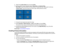 Page 156

156
9.
Select theLocation Setupmenuandpress Enter.
 10.
Settheposition ofeach projected imageinRow Order andColumn Order.
 Row
Order :Layout thescreens fromtoptobottom insequential order,starting with1at the top.
 Column
Order:Layout thescreens fromlefttoright, starting withAon the left.
 11.
Choose theinput signal andproject theimage.
 12.
Select Extended >Multi-Projection >Scale ,select Auto,and press Enter.
 The
scale andcliprange areautomatically setaccording tothe blending width.
 13.
Fine tune...