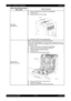 Page 2302 - 26 Chapter 2   Operation of Diagnostic
Epson AcuLaser C2900NRevision B
Confidential Exit Motor
(DO-d/e/f/10)1) Power on the printer, and enter the Diag Mode.
2) Execute DO-d.
3) Check that the Exit Roll rotates.
4) Press the STOP key to stop the test.
Duplex Motor
(DO-12/13/14/15)NOTE: This procedure is for the technical staff. 
When performing operation for five minutes or longer with the front 
cover open, remove the drum cartridge, and cover the drum to avoid 
exposure to light.
1) Power on the...