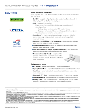 Page 51 Compared to leading 1-chip DLP business and education projectors based on NPD data, July 2011 through June 2012. Color brightness (color light output) measured in accordance with IDMS 15.4. Color brightness will 
vary depending on usage conditions.
2  Color brightness (color light output) and white brightness (white lig\
ht output) will vary depending on usage conditions. Color light output measured in accordance with IDMS 15.4; white light output measured in accordance 
with ISO 21118.
3  Moderator...