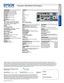 Page 2BUILT TO PERFORM™
Projecto rs
Budget-friendly
PowerLite® W29 WXGA 3LCD Projector
Specification Sheet | Page 2 of 2 
Interfaces 
USB-A x 1USB-B x 1
LAN x 1
HDMI x 1
Computer/Component x 2
Video x 1
S-video x 1
RS-232c x 1
Monitor Out x 1
Audio 1 & 2
Audio R & L
Audio Out x 1
Wireless LAN port; 802:11 b/g/n  
(optional – module sold separately)
Specifications and terms are subject to change without notice. EPSON EasyMP and PowerLite are registered trademarks,  
EPSON Exceed Your Vision is a registered...