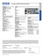 Page 2BUILT TO PERFORM™
Projecto rs
Networked Classroom
PowerLite® 955WH WXGA 3LCD Projector
Specification Sheet | Page 2 of 2 
Interfaces 
USB-A x 1USB-B x 1
LAN x 1
HDMI x 1
HDMI/MHL
® x 1
Computer/Component x 2
Video x 1
S-video x 1
RS-232c x 1
Mic: Stereo Mini-jack
Monitor Out x 1
Audio 1 & 2
Audio L & R
Audio Out x 1
Wireless LAN port: 802.11 b/g/n (optional – module sold separately)
Specifications and terms are subject to change without notice. EPSON, EasyMP and PowerLite are registered trademarks,...