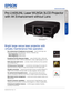 Page 1Pro je c to rs
Large Venue
SPECIFICATION SHEET
Speci cation Sheet | Page 1 of 2
Pro L1405UNL Laser WUXGA 3LCD Projector 
with 4K Enhancement without Lens
Bright large-venue laser projector with 
virtually maintenance-free operation.
One measurement of brightness is not enough — look for both high color 
brightness and high white brightness. The Pro L1405UNL has:
  Color Brightness: 8,000 lumens
1
 White Brightness: 8,000 lumens1
Exceptional Full HD widescreen display — native WUXGA (1920 x 1200) with 
4K...