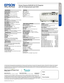 Page 2Pro je c to rs
Home Cinema
Home Cinema 5040UB 3LCD Projector  
with 4K Enhancement and HDR
Specification Sheet | Page 2 of 2
Epson America, Inc. 
3840 Kilroy Airport Way, Long Beach, CA 90806 Epson Canada Limited 
185 Renfrew Drive, Markham, Ontario L3R 6G3
www.epson.com 
www.epson.ca
Specifications
Projection System Epson 3LCD, 3-chip technology 
Projection Method Front/rear/ceiling mount 
Product Color White 
Driving Method 
Poly-silicon TFT Active Matrix,  
0.74"-wide panel
Projected Output HD,...