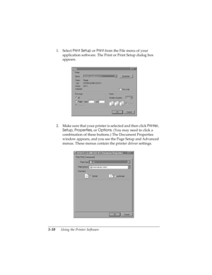 Page 743-10      Using the Printer Software
R4C4590
Rev. C
A5 size SOFTWARE.FM
10/30/00 Pass 1
L
Proof Sign-off:
Takahashi, Kono _______
Takahashi _______
Hoadley _______
1. Select Print Setup
 or Print
 from the File menu of your 
application software. The Print or Print Setup dialog box 
appears.
2 . Ma ke s ur e tha t y o ur p ri nter i s  sel ect ed a n d t hen c l ic k Printer
, 
Setup
, Properties
, or Options
. (You may need to click a 
combination of these buttons.) The Document Properties 
window...