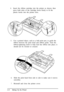 Page 244.Insert the ribbon cartridge into the printer as shown; then
press both sides of the cartridge down firmly to fit the
plastic hooks into the printer slots.
5.Use a pointed object, such as a ball point pen, to guide the
ribbon between the print head and ribbon guide. Turn the
ribbon-tightening knob to help feed the ribbon into place; it
should not be twisted or creased.
6.Slide the print head from side to side to make sure it moves
smoothly.
7.Reinstall and close the printer cover.
1-8
Setting Up the...