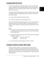 Page 502
Printing on Continuous Paper      2-5
Loading Multi-Part Forms 
You can use carbonless multi-part forms of up to six parts (five 
copies in addition to the original). Make sure you set the paper 
thickness lever to the proper position based on the number of 
layers in your form.
For best results with thick paper such as multi-part forms, select 
a straight or almost straight paper path. It is best to load multi-
part forms using:
othe front slot and the front push tractor
othe front or bottom slot and...