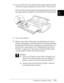 Page 722
Printing on Continuous Paper      2-27
12. If you use the front slot, attach the front paper guide with the 
continuous paper positioned as shown below. Then close it.
If you use the rear slot, replace the paper guide and make sure 
the edge guides are together in the middle of the paper guide.
13. Turn on the printer.
14. Remove any slack in the paper and adjust the top-of-form 
position (the position where the printer will start printing) by 
pressing the 
LF/FF
 button or using the micro adjust...