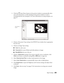 Page 23How To Scan23
2. Click the   Auto Detect button in the preview window to automatically select 
your entire document, or click and drag in the preview window to create a 
scanning selection area (marquee). For more information on using marquees, see 
page 37.
3. Choose a Document Type setting in the EPSON Scan window that is appropriate 
for your scan. 
4. Choose an Image Type setting: 
■Color for color scans
■Grayscale for scans of black-and-white photos or images
■Black&White for text or line art 
5....