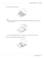 Page 744. Load the paper face up in the tray.
Note:
❏Do not load above the d mark. Up to 250 sheets (80 g/m2 [22 lb]) of plain paper can be loaded into
the tray at one time.
❏For the maximum paper capacity for each paper source, see “Media Types” on page 60.
5. Slide the media guides against the edges of the paper.
AcuLaser C3900 Series     User’s Guide
Media Handling     74 