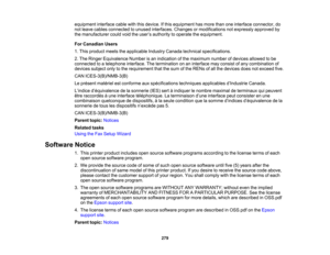 Page 279

equipment
interfacecablewiththisdevice. Ifthis equipment hasmore thanoneinterface connector, do
 not
leave cables connected tounused interfaces. Changesormodifications notexpressly approvedby
 the
manufacturer couldvoidtheuser ’s authority tooperate theequipment.
 For
Canadian Users
 1.
This product meetstheapplicable IndustryCanadatechnical specifications.
 2.
The Ringer Equivalence Numberisan indication ofthe maximum numberofdevices allowedtobe
 connected
toatelephone interface.Thetermination...