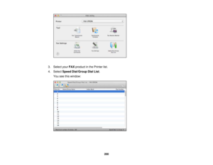 Page 200

3.
Select yourFAX product inthe Printer list.
 4.
Select Speed Dial/Group DialList.
 You
seethiswindow:
 200 
