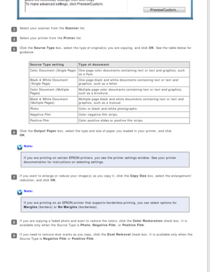 Page 60
Select your scanner from the Scanner list.
Select your printer from the Printer list.
Click the Source Type box, select the type of original(s) you are copying, and click OK. See the table below for 
guidance.Source Type setting Type of document
Color Document (Single Page) One-page color documents containing text or text and graphics, such 
as a flyer.
Black & White Document 
(Single Page) One-page black and white documents containing text or text and 
graphics, such as a letter.
Color Document...