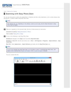 Page 67Home > Scanning  Your  Originals
Scanning with Easy Photo Scan
You can scan documents or  photos and upload them to  Facebook  and other online  destinations,  such  as  photo-sharing  sites,
web  servers,  or  network folders using Easy  Photo  Scan.
Note:
The  settings may vary, depending  on  the  software  version you  are  using.  See the  Help  information in  Easy
Photo  Scan  for details.
Place your original(s)  on  the  document table. See one  of these  sections for instructions.
Documents  or...