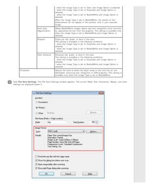 Page 94- when the  Image  Type  is set  to  Color  and Image  Option  is selected- when the  Image  Type  is set  to  Grayscale  and Image  Option  is
selected
- when the  Image  Type  is set  to  Black&White and Image  Option  is
selected
When the  Image  Type  is set  to  Black&White, the  results of Text
Enhancement  do  not  appear in  the  preview, only  in  your scanned
image.
Auto  Area
Segmentation Makes Black&White images clearer  and text recognition more  accurate
by  separating the  text from the...