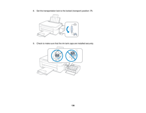 Page 1368. Set the transportation lock to the locked (transport) position: .
9. Check to make sure that the ink tank caps are installed securely.
136    