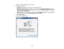 Page 1221. Load a few sheets of plain paper in the product.
2. Do one of the following:
•Windows: Right-click the product icon in the Windows taskbar.
• Mac OS X 10.6/10.7/10.8: In the Apple menu or the Dock, select System Preferences. Select
Print & Fax orPrint & Scan, select your product, and select Options & Supplies. SelectUtility
and select Open Printer Utility.
• Mac OS X 10.5: In the Apple menu or the Dock, select System Preferences. SelectPrint & Fax,
select your product, and select Open Print Queue....