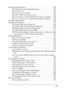 Page 2121
Clearing Jammed Paper  . . . . . . . . . . . . . . . . . . . . . . . . . . . . . . . . . . . 345
Precautions for clearing jammed paper  . . . . . . . . . . . . . . . . . 345
Jam A (cover A). . . . . . . . . . . . . . . . . . . . . . . . . . . . . . . . . . . . . . 346
Jam A, B (cover A and B) . . . . . . . . . . . . . . . . . . . . . . . . . . . . . . 349
Jam MP, A (MP tray and cover A) . . . . . . . . . . . . . . . . . . . . . . 356
Jam A, C1 (cover A and standard lower paper cassette)  . . . 359
Jam...