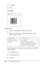 Page 428428Information about Fonts ❏Check digit
❏OCR-B
Print sample
EPSON EAN-13
❏EAN-13 is the standard 13-digit EAN bar code.
❏Because the check digit is added automatically, only 12 
characters can be input.
The following codes are inserted automatically and need not be 
input by hand:
❏Left/Right margin
❏Left/Right guard bar
❏Center bar
EPSON EAN-8
Character type Numbers (0 to 9)
Number of characters 12 characters
Font size 60 pt to 150 pt (up to 96 pt in 
Windows XP/2000/NT 4.0/Server 2003). 
Recommended...